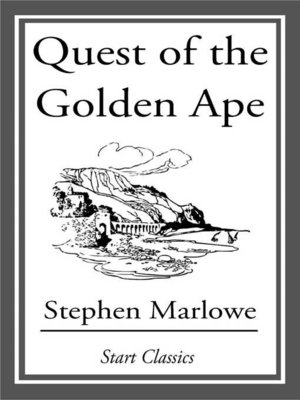 cover image of The Quest of the Golden Ape